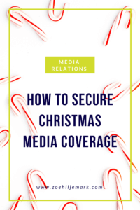 How to secure Christmas media coverage